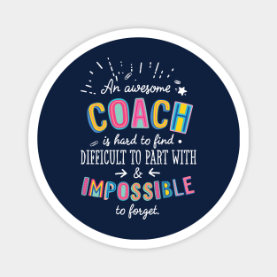 An awesome Coach Gift Idea - Impossible to Forget Quote Magnet